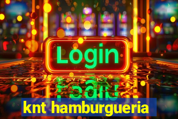 knt hamburgueria